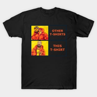 Drake T-Shirt Meme T-Shirt